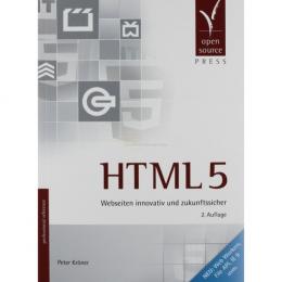 HTML5 - Webseiten innovativ & zukunftssicher      ( 2. Auflage )